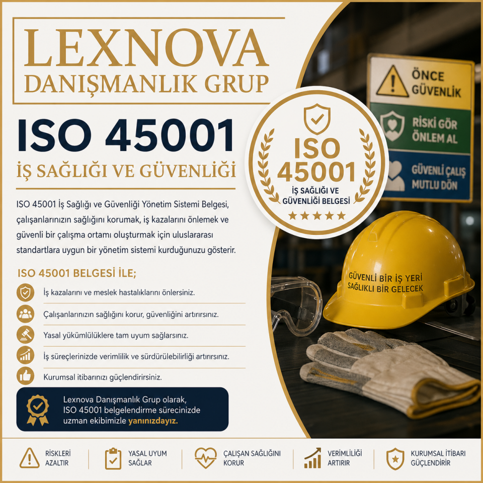ISO 45001 (İş Sağlığı Ve Güvenliği)