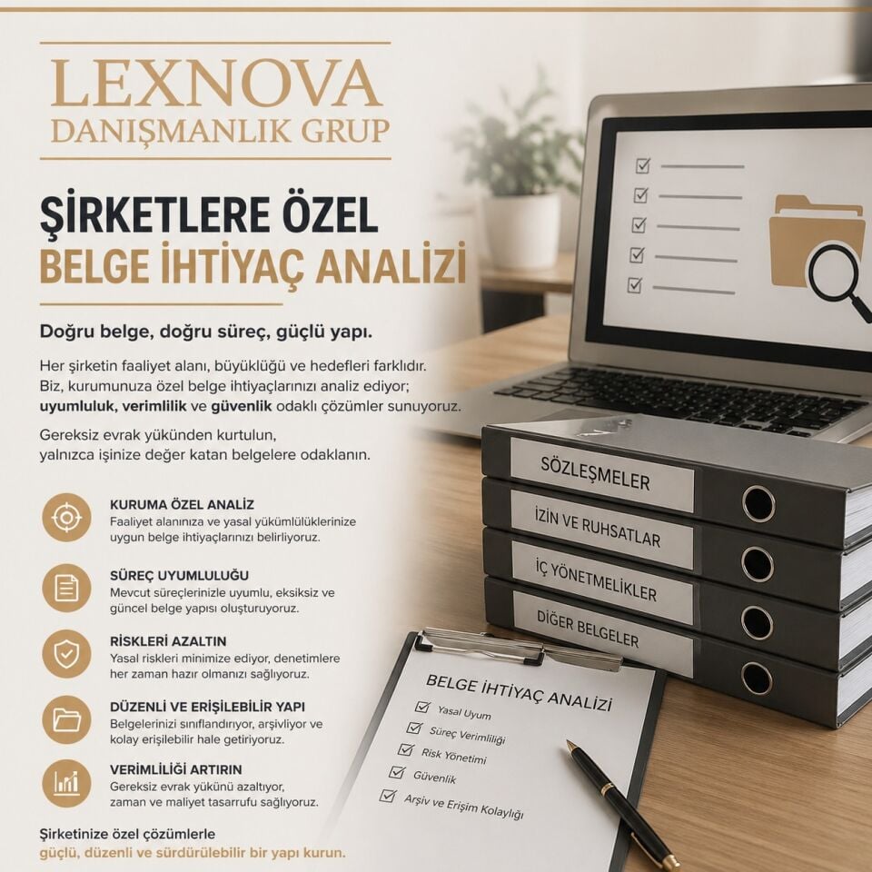 Şirketlere Özel Belge İhtiyaç Analizi